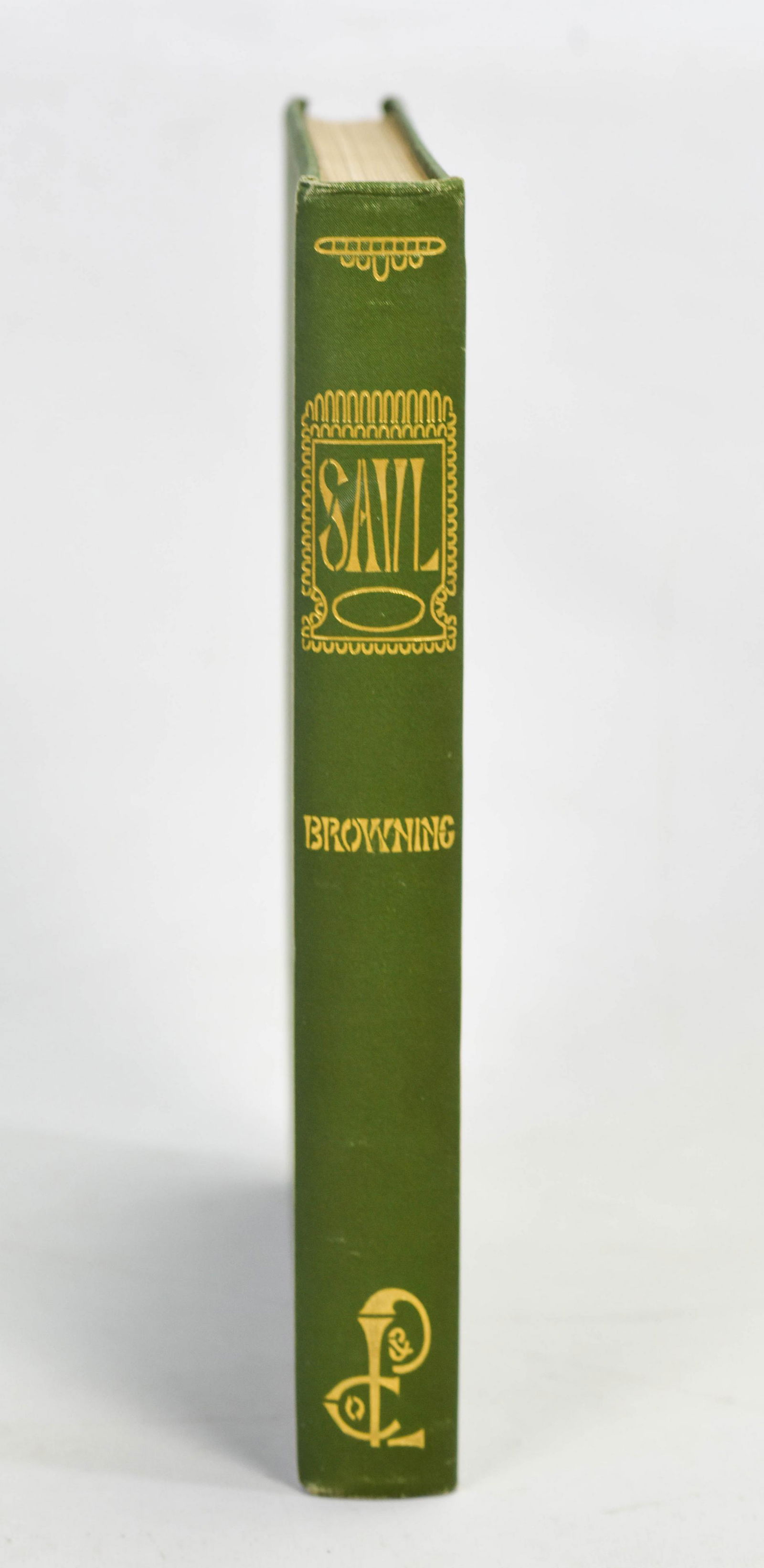 Robert, Browning., SAUL 1890: Published by L. Prang and Co., Hardcover. Condition: Very Good. Prang (1890). Quarto, green cloth with white and gilt titles and decorations. Slight bumps, contents and boards clean.