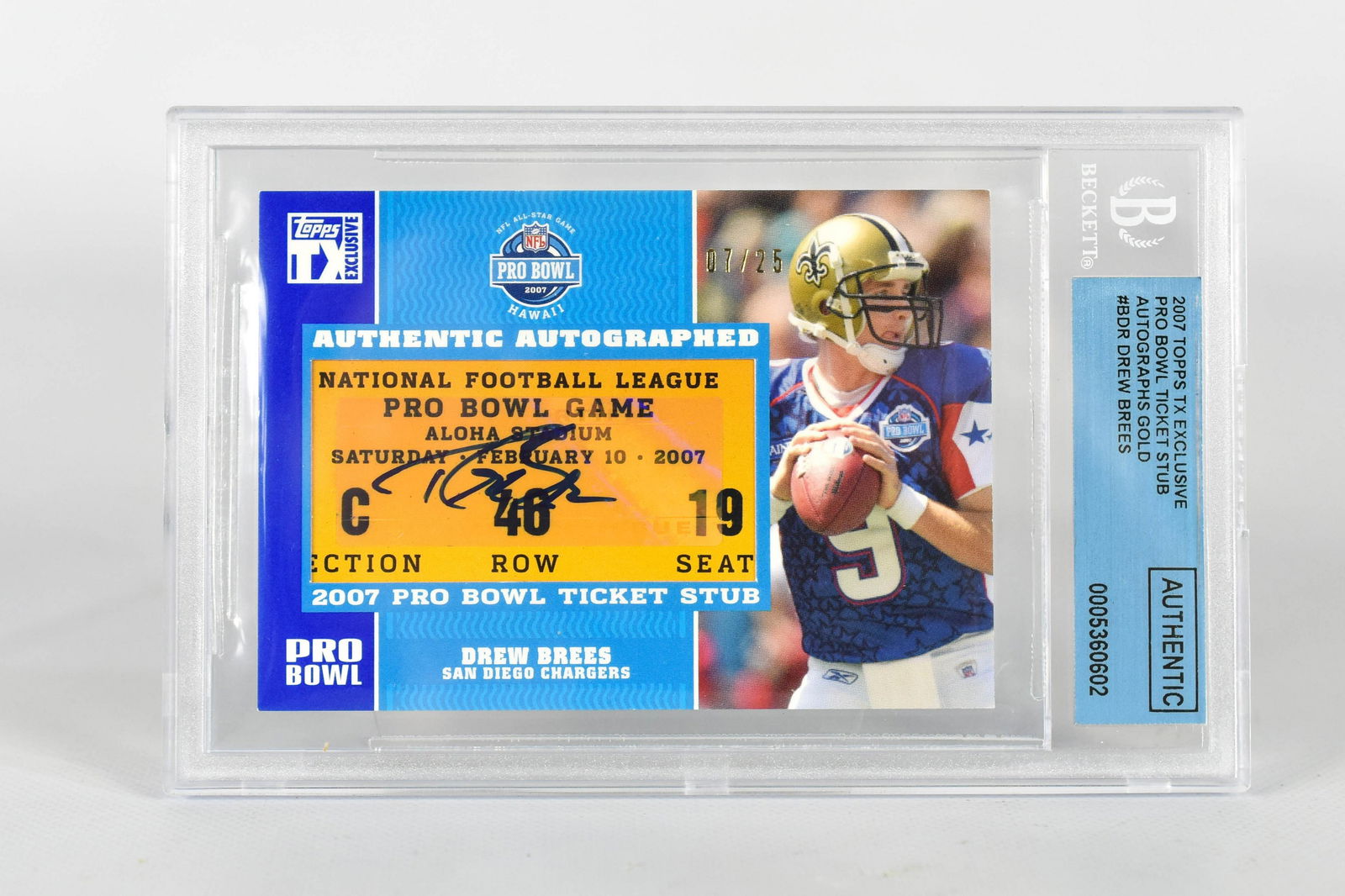 2007 Autographed NFL Pro Bowl Ticket Signed by Drew Brees (1 of 2)