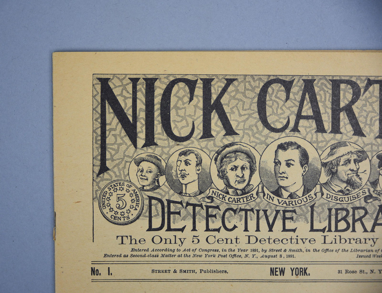 Nick Carter Detective Library Issue #1 (1891 New York Weekly ) Antique Dime Novel: Nick Carter Detective Library Issue #1 (1891 New York Weekly ) Antique Dime Novel. Near fine condition. A couple small chips on the inside.