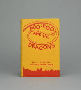 Poo-Poo and the Dragons by C. S. Forester. First Edition, First Printing. London: Michael Joseph: Poo-Poo and the Dragons by C. S. Forester Illustrated by Robert Lawson. First Edition, First Printing. London: Michael Joseph Ltd., 1942.