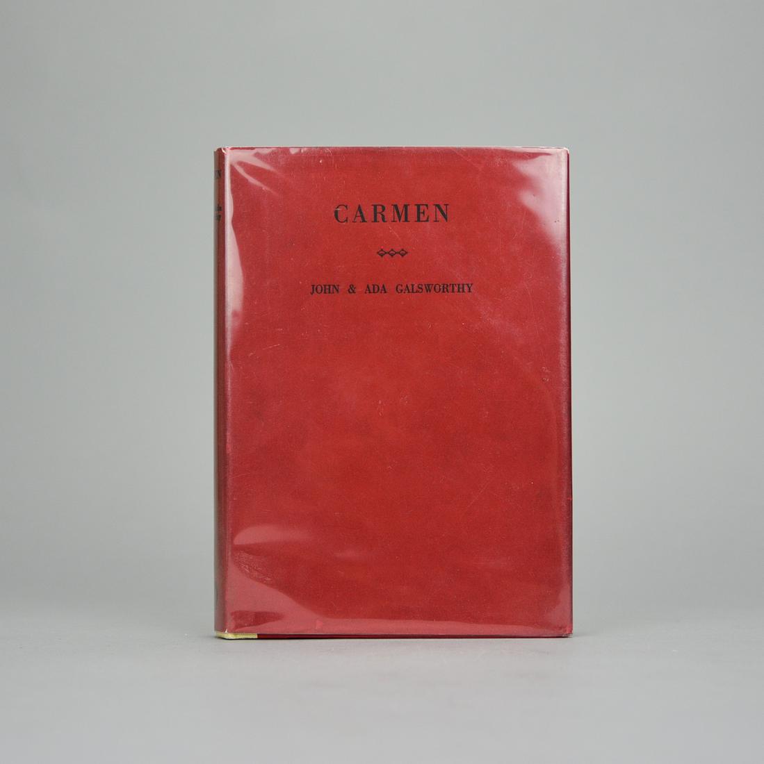 Carmen: An Opera in Four Acts by John & Ada Galsworthy. Signed Limited Edition. London: Elkin (1 of 13)