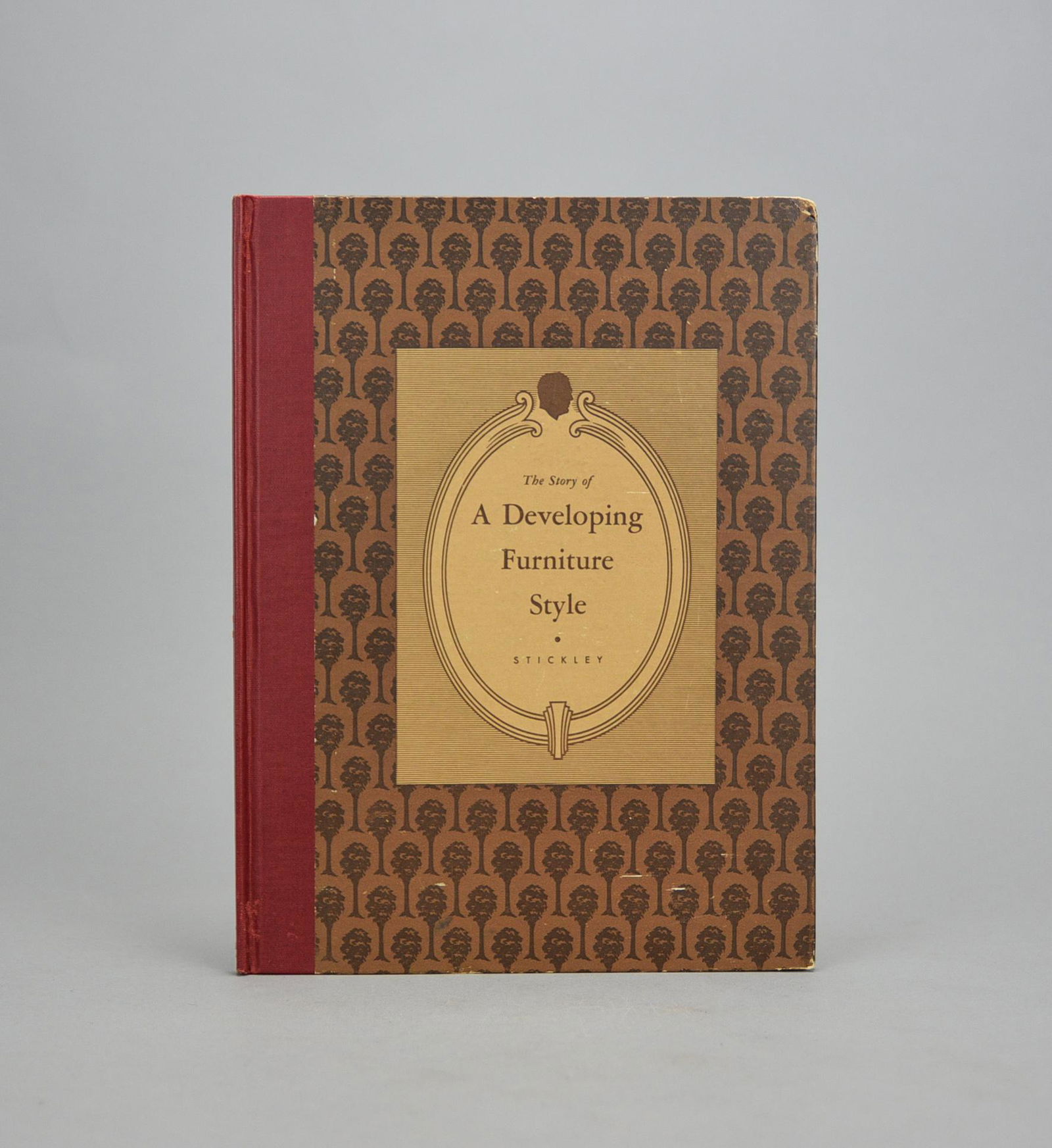 The Story of A Developing Furniture Style by Leopold Stickley. Signed Anniversary Edition 1950 (1 of 14)