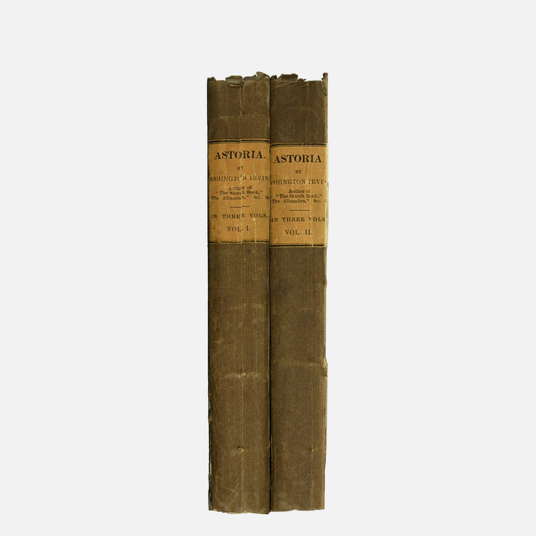 ASTORIA, OR ANECTODES OF AN ENTERPISE BEYOND THE ROCKY MOUNTAINS by Washington Irving. Volumes I-II. (1 of 17)