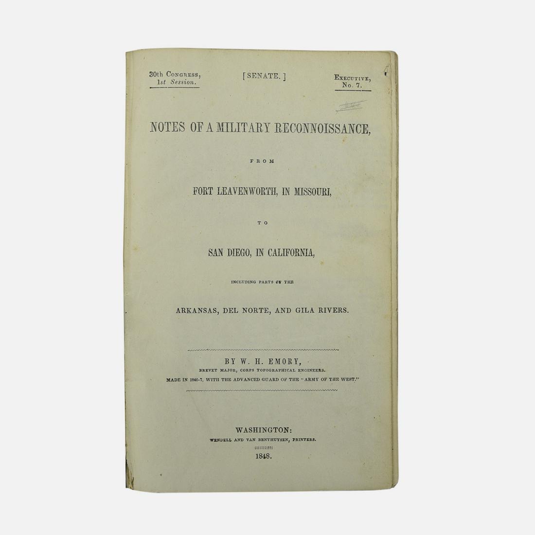 NOTES OF A MILITARY RECONNAISSANCE by William H. Emory. First Edition. Washington DC: Wendell & Van (1 of 8)