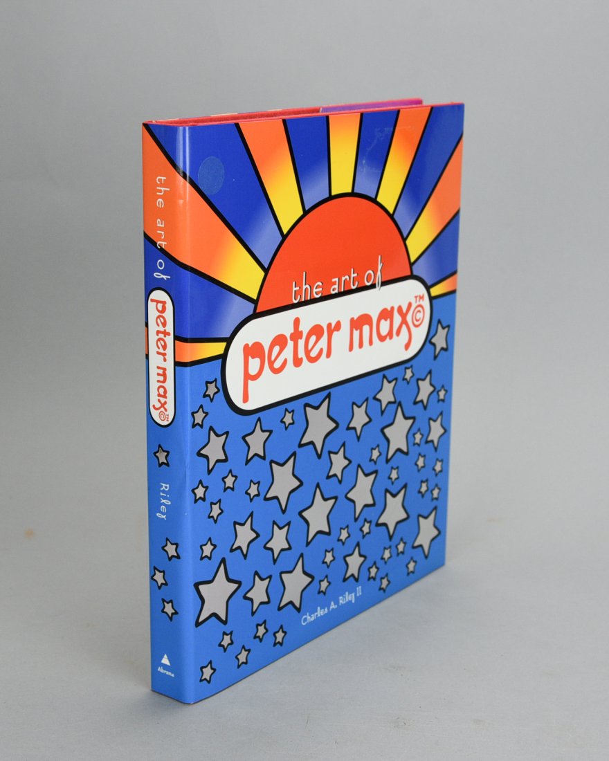 The Art of Peter Max. Signed First Edition. New York: Harry N. Abrams, 2002 (1 of 4)