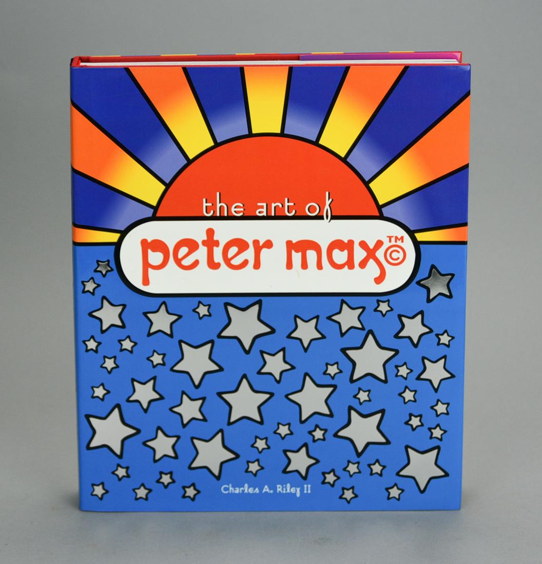 The Art of Peter Max. Signed 1st Edition with Illustration by Max. New York: Harry N. Abrams, 2002 (1 of 9)