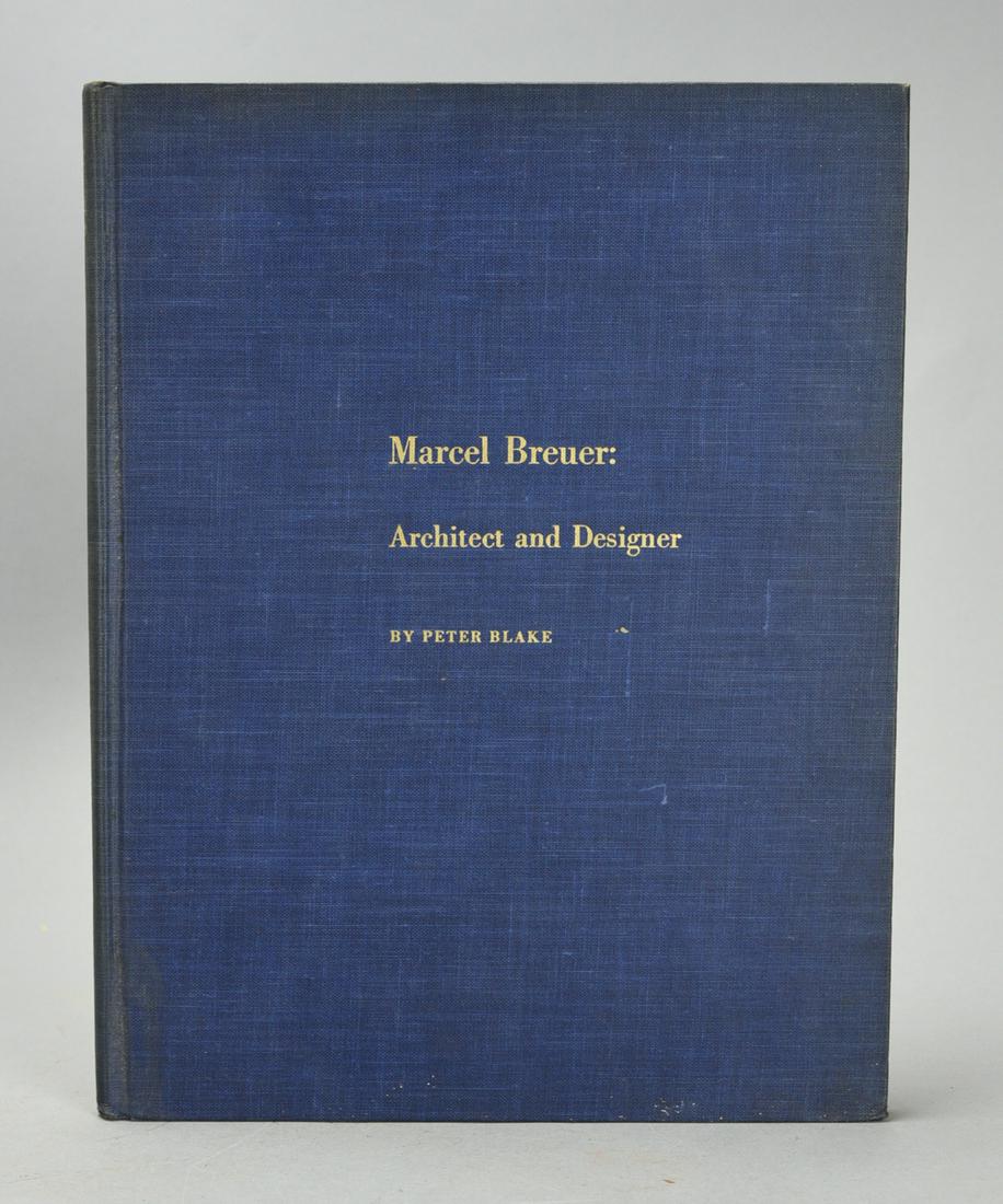 Marcel Breuer: Architect and Designer by Peter Blake. New York: Museum of Modern Art, 1949: Marcel Breuer: Architect and Designer by Peter Blake. New York: Museum of Modern Art, 1949. Very good condition. The book shows very light wear to the covers. The spine is a little sunned. Endpapers t