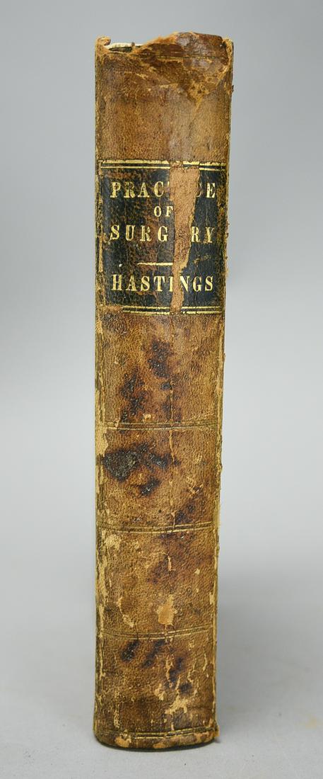 The Practice of Surgery 1850 John Hastings MD  Illustrations Philadelphia Lindsay & Blakiston, (1 of 7)