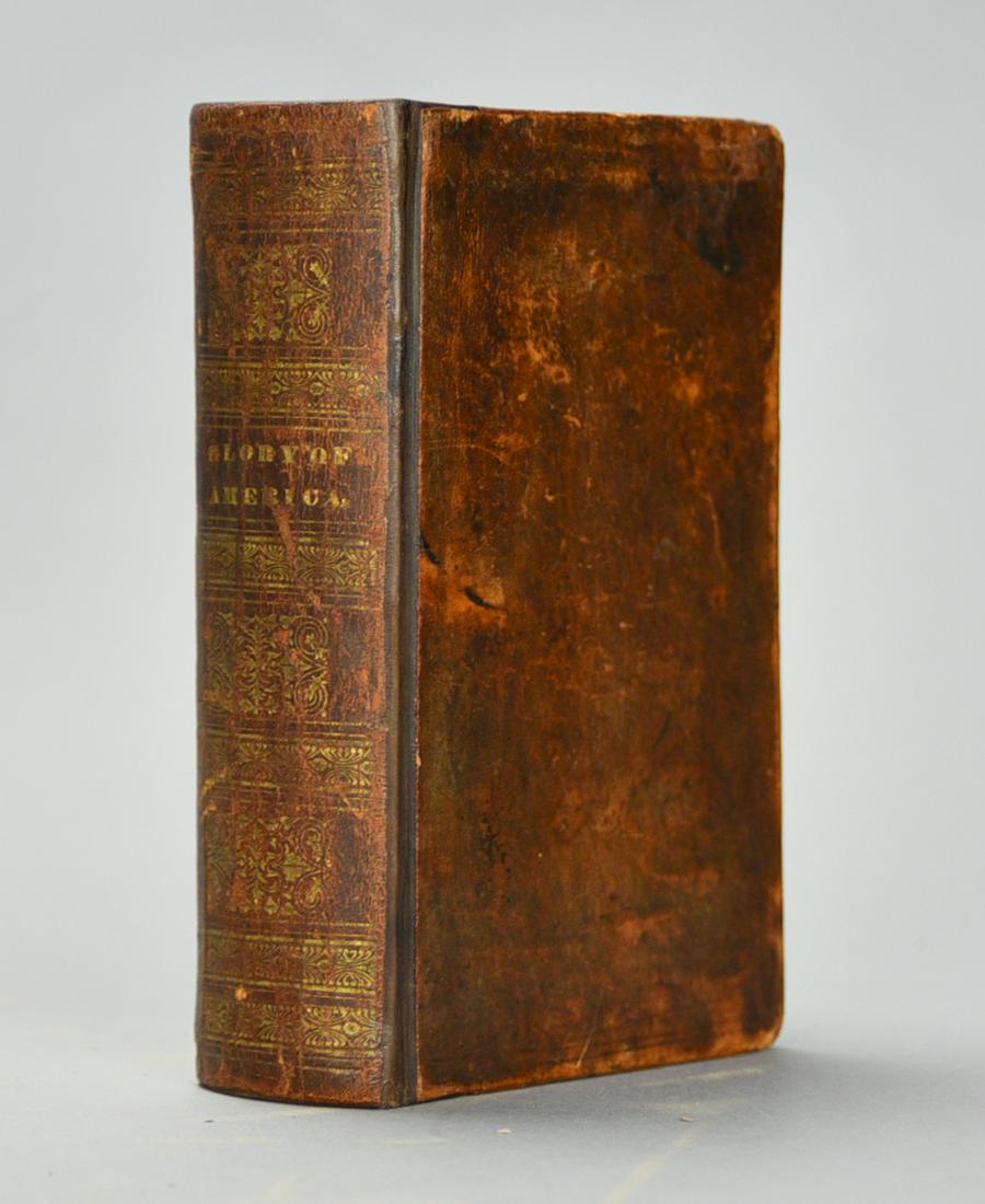 The Glory of America by R. Thomas 1st Edition 1835 (1 of 4)