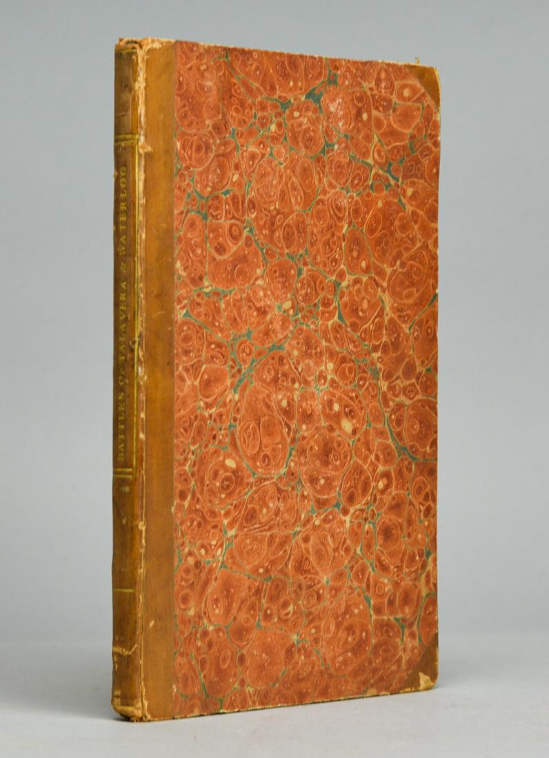 The Battles of Talavera. A Poem. Eigth London Edition 1810: The Battles of Talavera. A Poem. Eigth Edition, with Some Additions. London: Printed by Harding & Wright, St. John's-Square, For John Murray,...1810. Bound in half brown leather with paper sides.