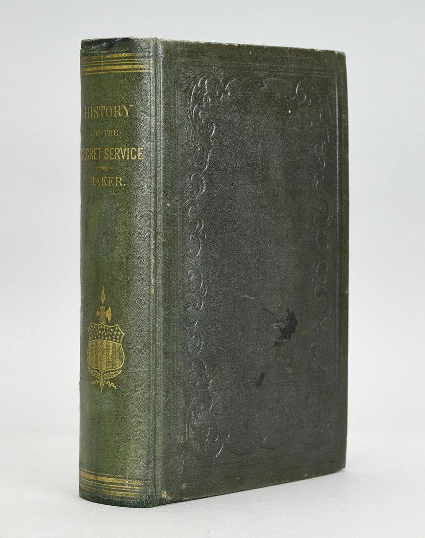 History of the United States Secret Service by Gen. L. C. Baker 1st Ed 1867 (1 of 5)