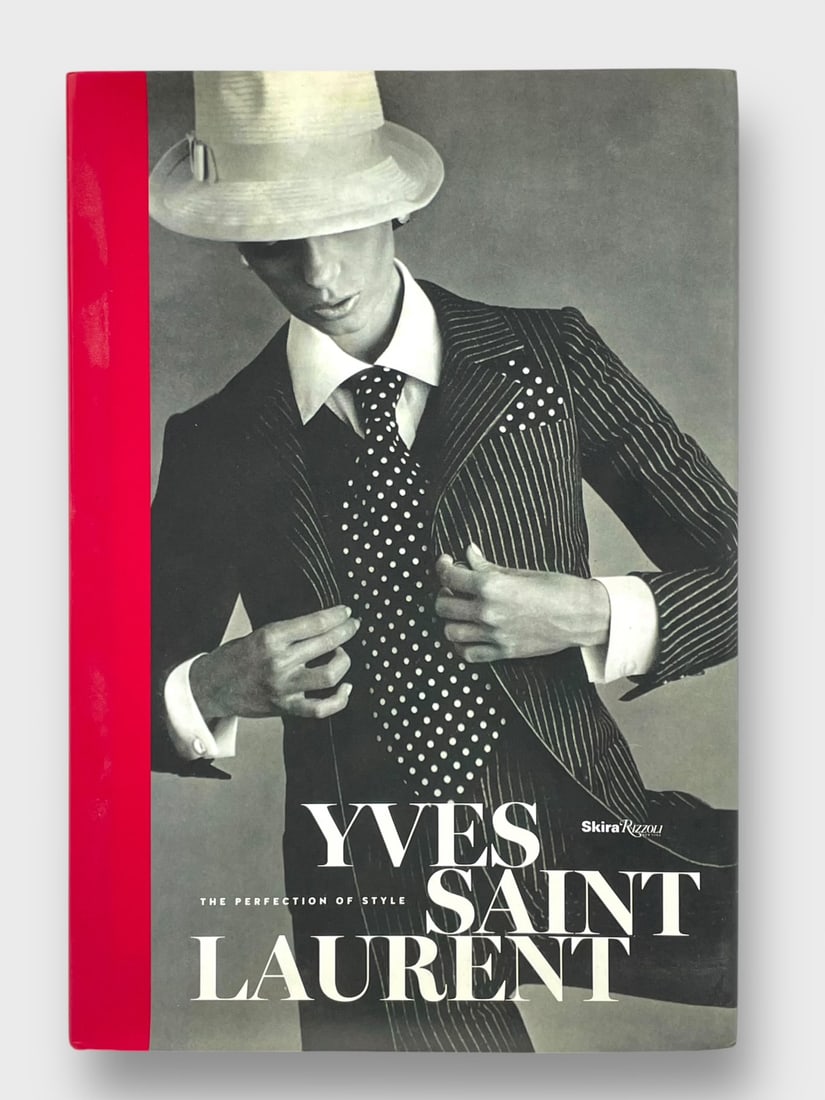 YVES SAINT LAURENT YSL The Perfection Of Style 2016 Seattle Art Museum Published By Skira Rizzoli: YVES SAINT LAURENT The Perfection Of Style 2016 Seattle Art Museum By Muller Florence Publish By Skira Rizzoli