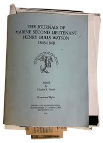 Journals of Henry Bulls Watson: Notes and Research Documents by Charles R Smith, USMC Historian
