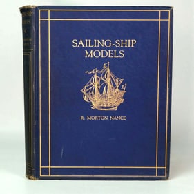 Sailing-Ship Models: A Selection from European and American Collection Large LE Book 16/1750