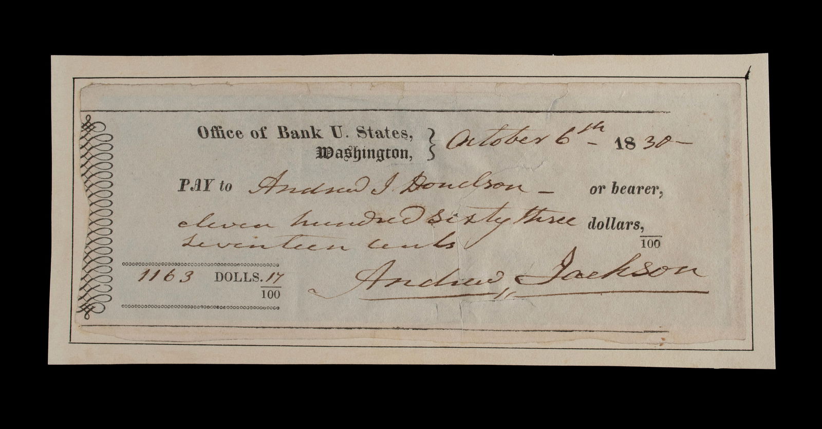 ANDREW JACKSON, 7TH PRESIDENT OF THE UNITED STATES (1829-1837) SIGNED CHECK (1 of 7)
