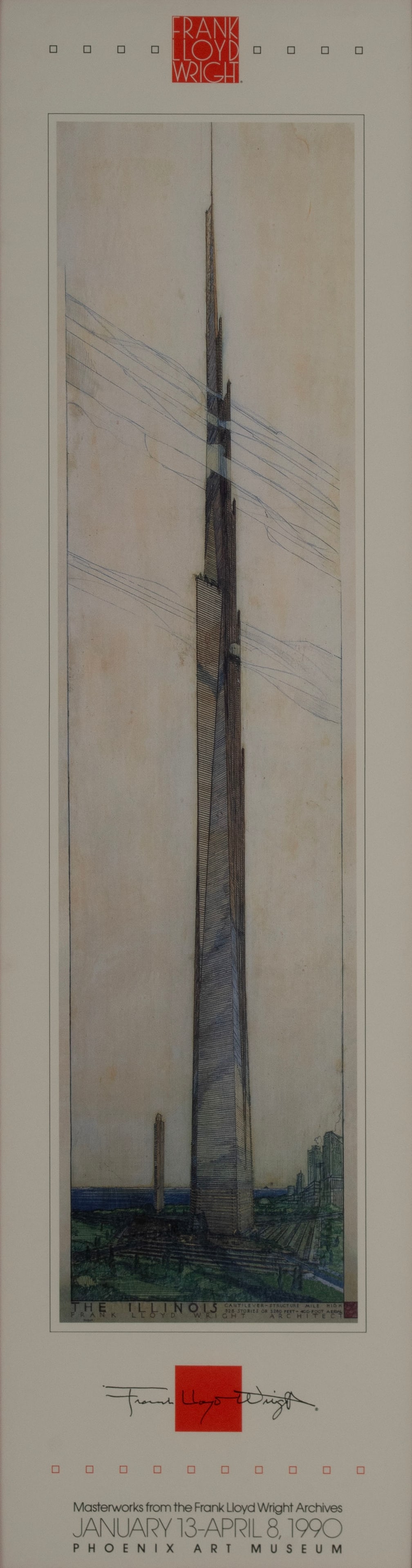 FRANK LLOYD WRIGHT "THE ILLINOIS" EXHIBITION POSTER (1 of 7)