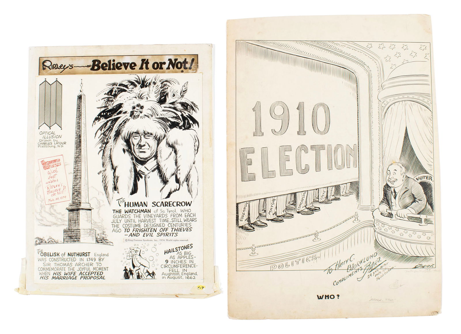 1974 RIPLEY'S BELIEVE IT OR NOT COMIC STRIP ORIGINAL ART AND CHARLES L. BARTHOLOMEW (BART): 1974 RIPLEY'S BELIEVE IT OR NOT COMIC STRIP ORIGINAL ART AND CHARLES L. BARTHOLOMEW (BART) (1869-1949) ORIGINAL POLITICAL CARTOON The comic strip pen and ink on paper, mounted on mat board. King