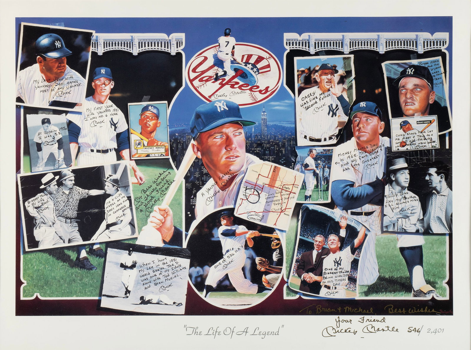 HALL OF FAMER MICKEY MANTLE SIGNED "THE LIFE OF A LEGEND" POSTER: HALL OF FAMER MICKEY MANTLE SIGNED "THE LIFE OF A LEGEND" POSTERLithograph, limited edition, 546/2,401, signed "To Brian & Michael, Best Wishes - Your Friend Mickey Mantle" by this legends hand in gol