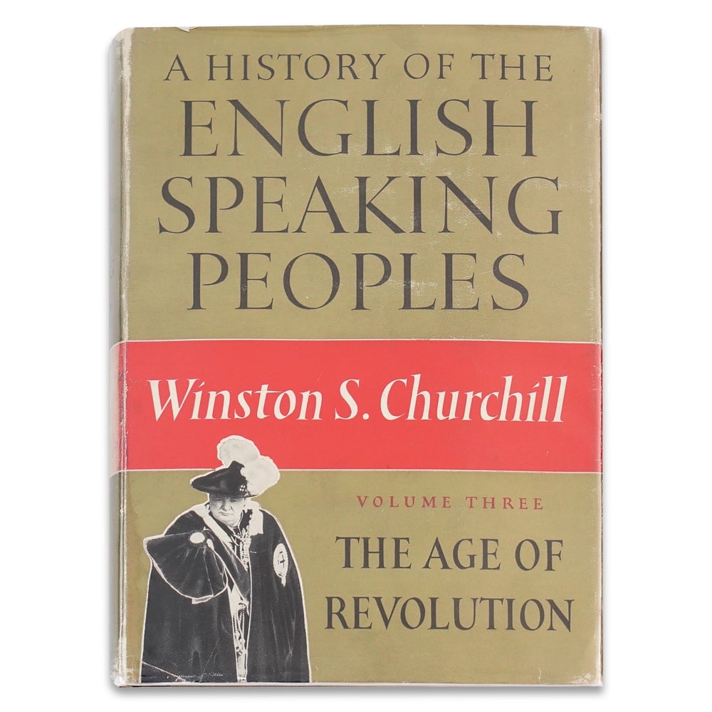 WINSTON S. CHURCHILL SIGNED "A HISTORY OF THE ENGLISH-SPEAKING PEOPLES" VOLUME THREE - THE AGE OF: 8 1/2 x 5 7/8 in (21.6 x 15 cm) Provenance and Authentication: This collectible has undergone a rigorous forensic evaluation. The signatures were carefully analyzed across multiple criteria,