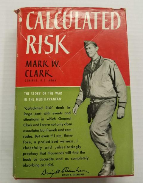Autographed Book "Calculated Risk" by Mark Clark (1 of 7)