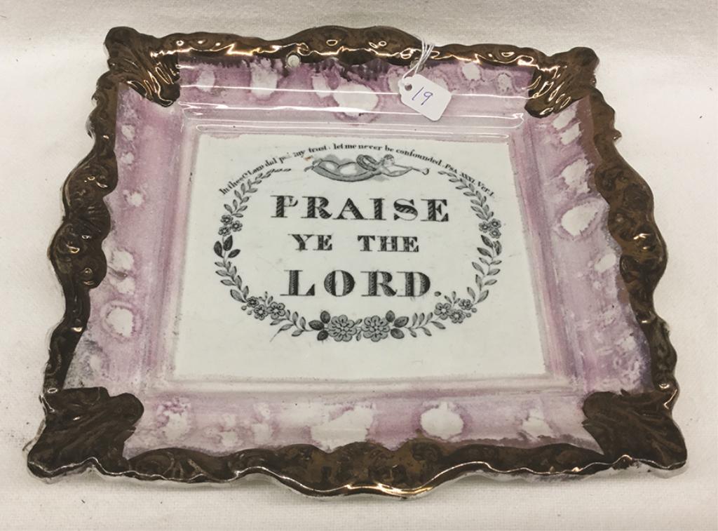 Pink Lustre Plaque "PRAISE YE THE LORD" 9.25" x (1 of 1)