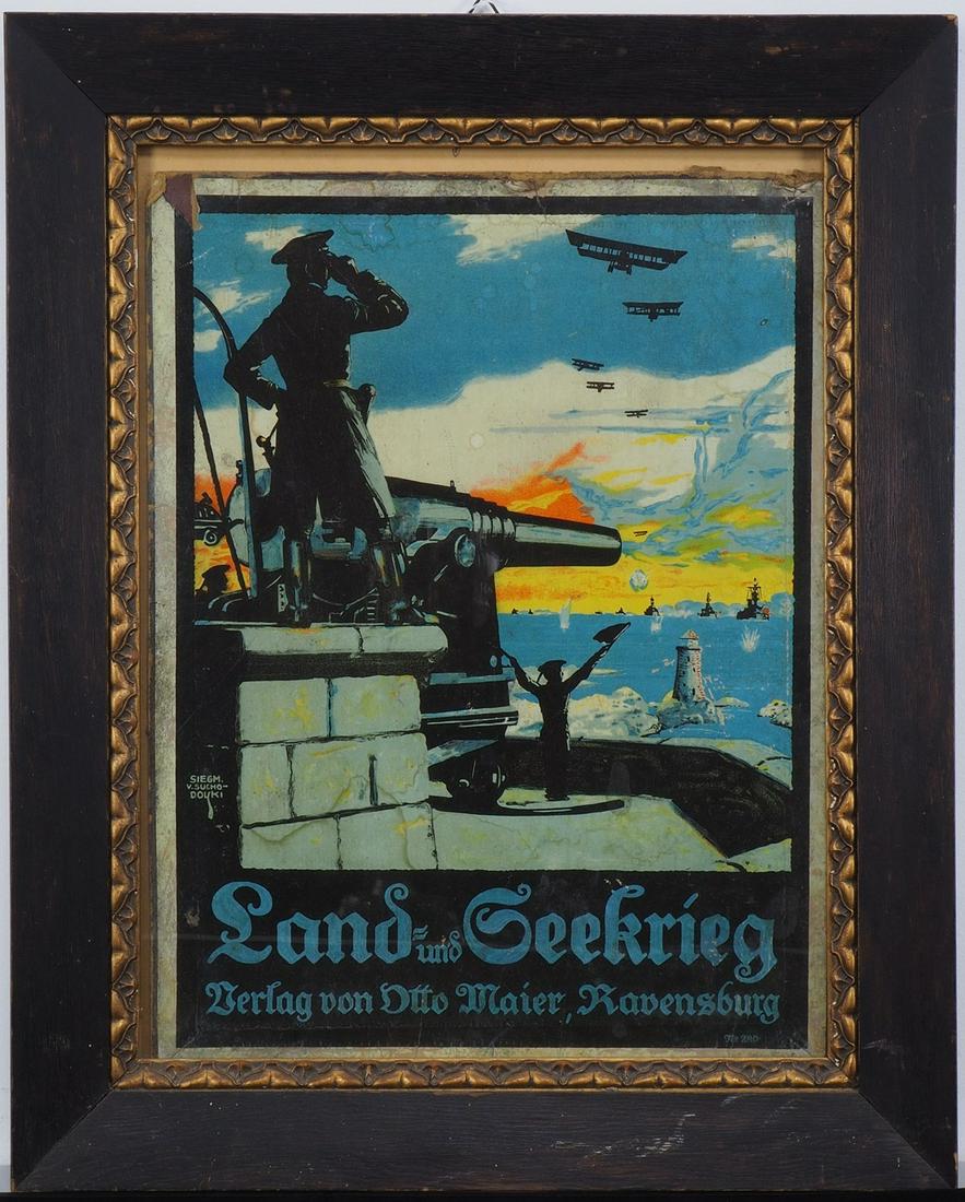 Siegmund von Suchodolski (1875-1935): "Land und: Siegmund von Suchodolski (1875-1935): "Land und Seekrieg", WW1, war posterLithograph in contemporary frame, depicting navy and biplane fighter planes, inscribed "Land and Sea War, published by Otto Ma