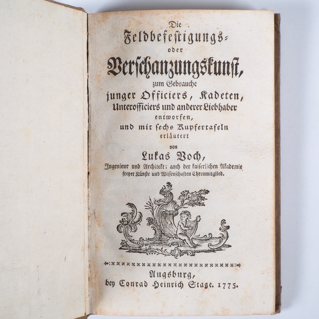 Lucas Voch: The art of field fortification or entrenchment, Augsburg 1775 (1 of 4)