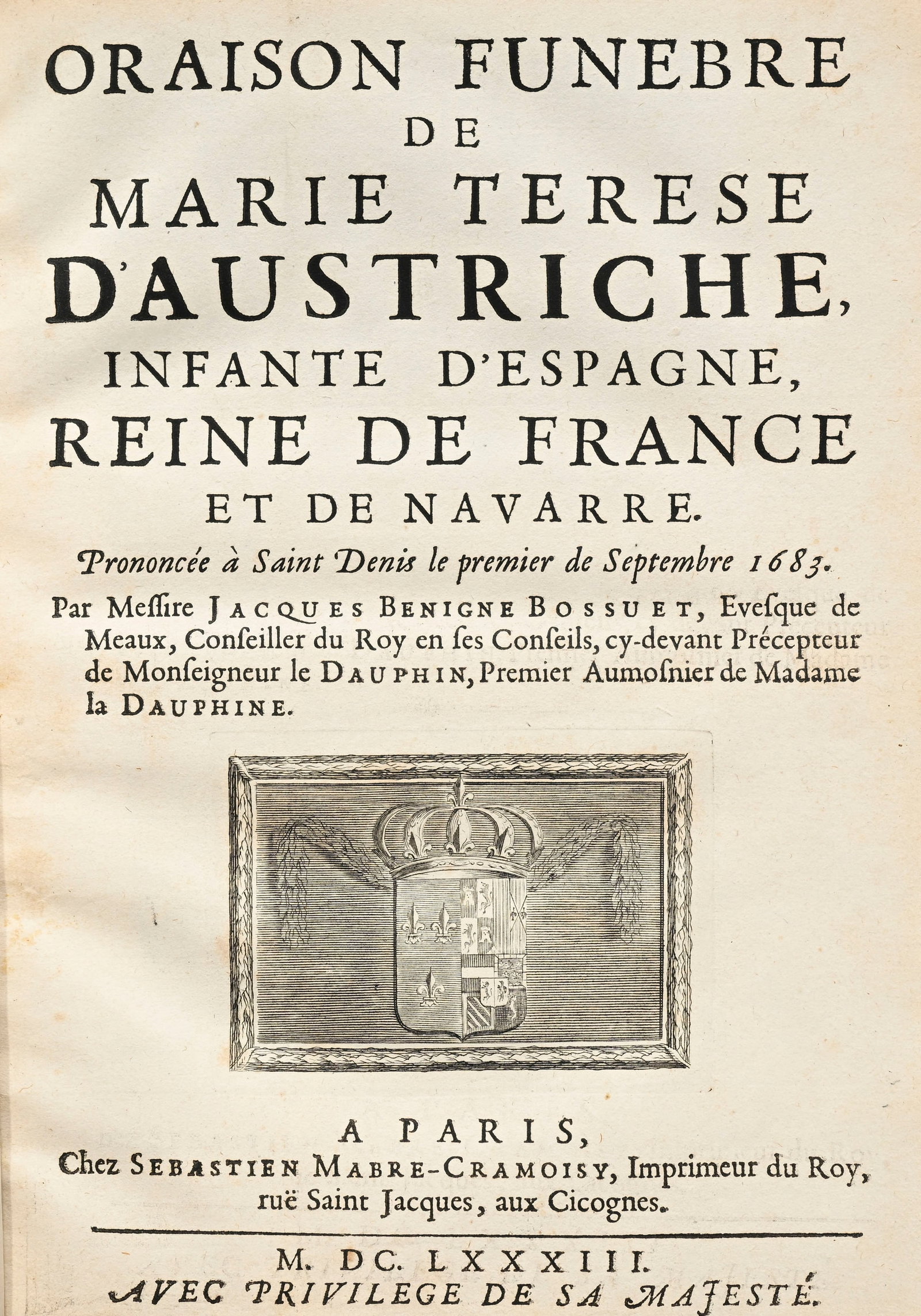 BOSSUET (Jacques-Bénigne). Oraison funèbre de Marie Terese d’Austriche, \[...\] le p (1 of 3)