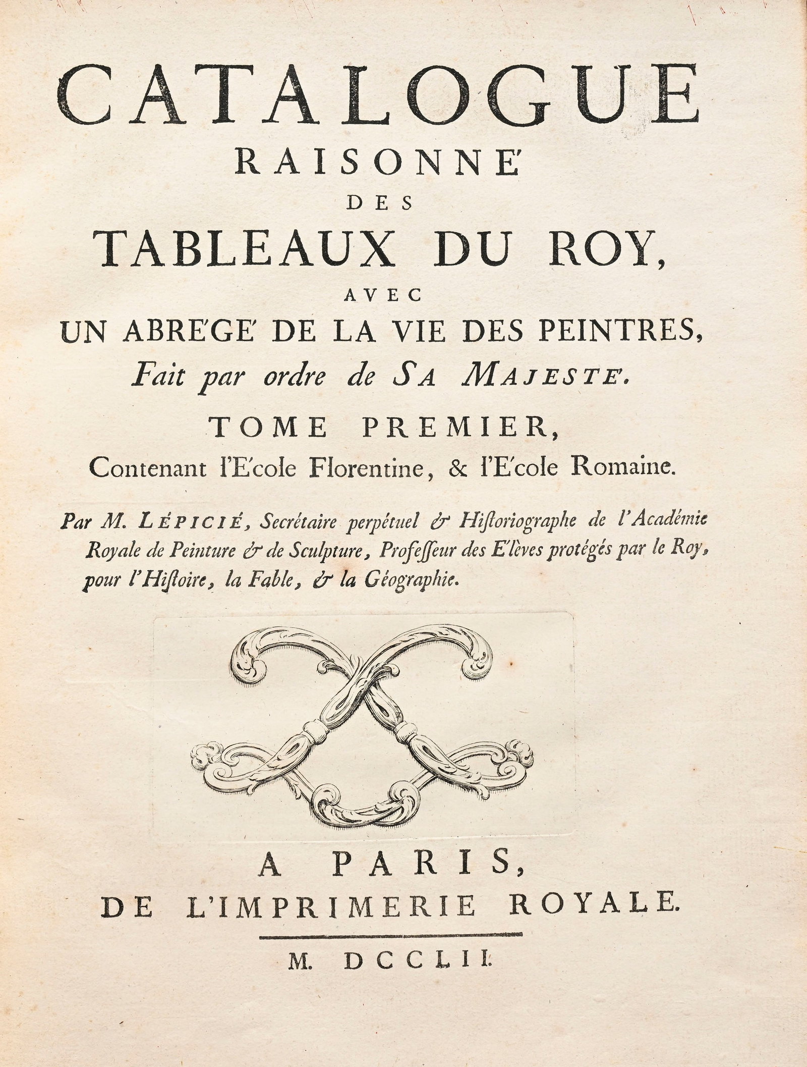 LEPICIE (François-Bernard). Catalogue raisonné des Tableaux du Roy avec un abrégé - 3