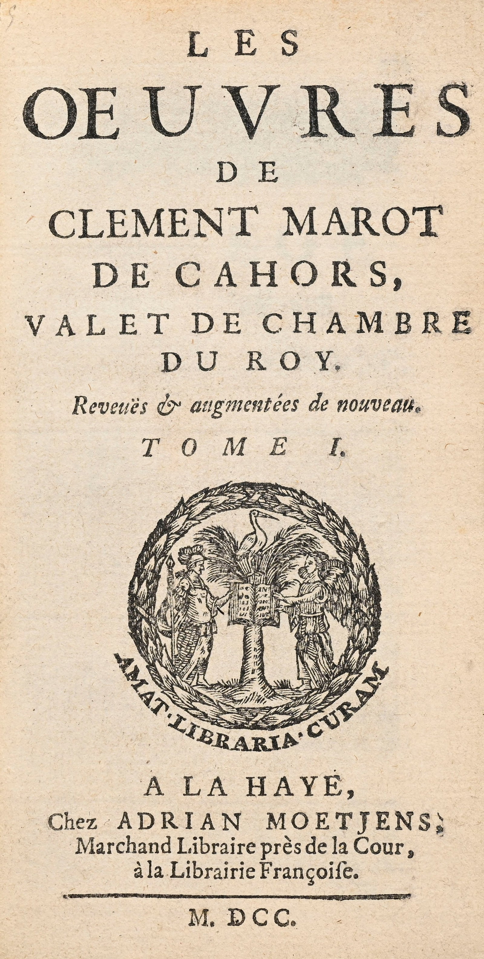 MAROT (Clément). Les Œuvres de Clément Marot de Cahors, revues et augmentées de  - 3