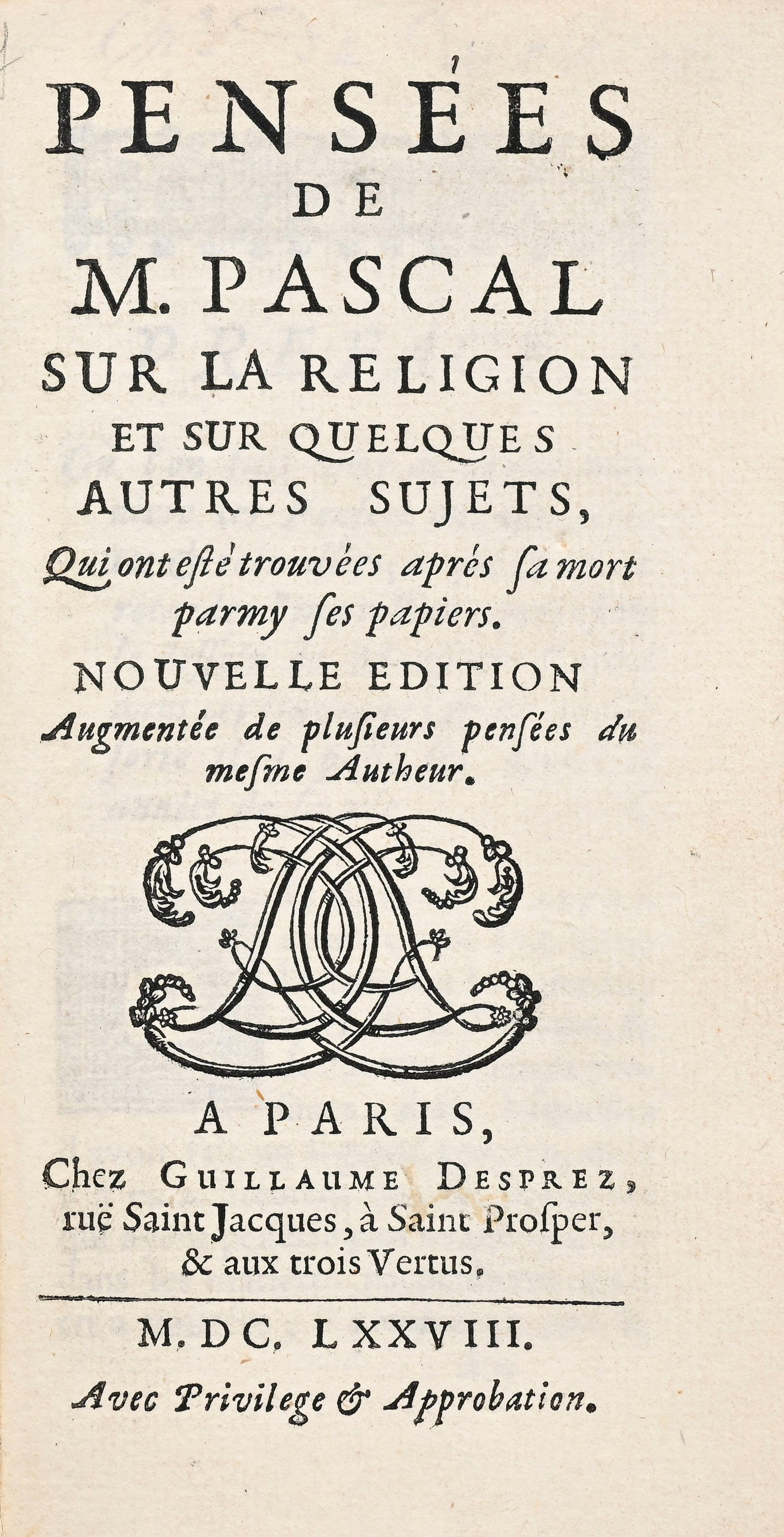 PASCAL (Blaise). Pensées de M. Pascal sur la religion, et sur quelques autres sujets... Paris,  (1 of 5)