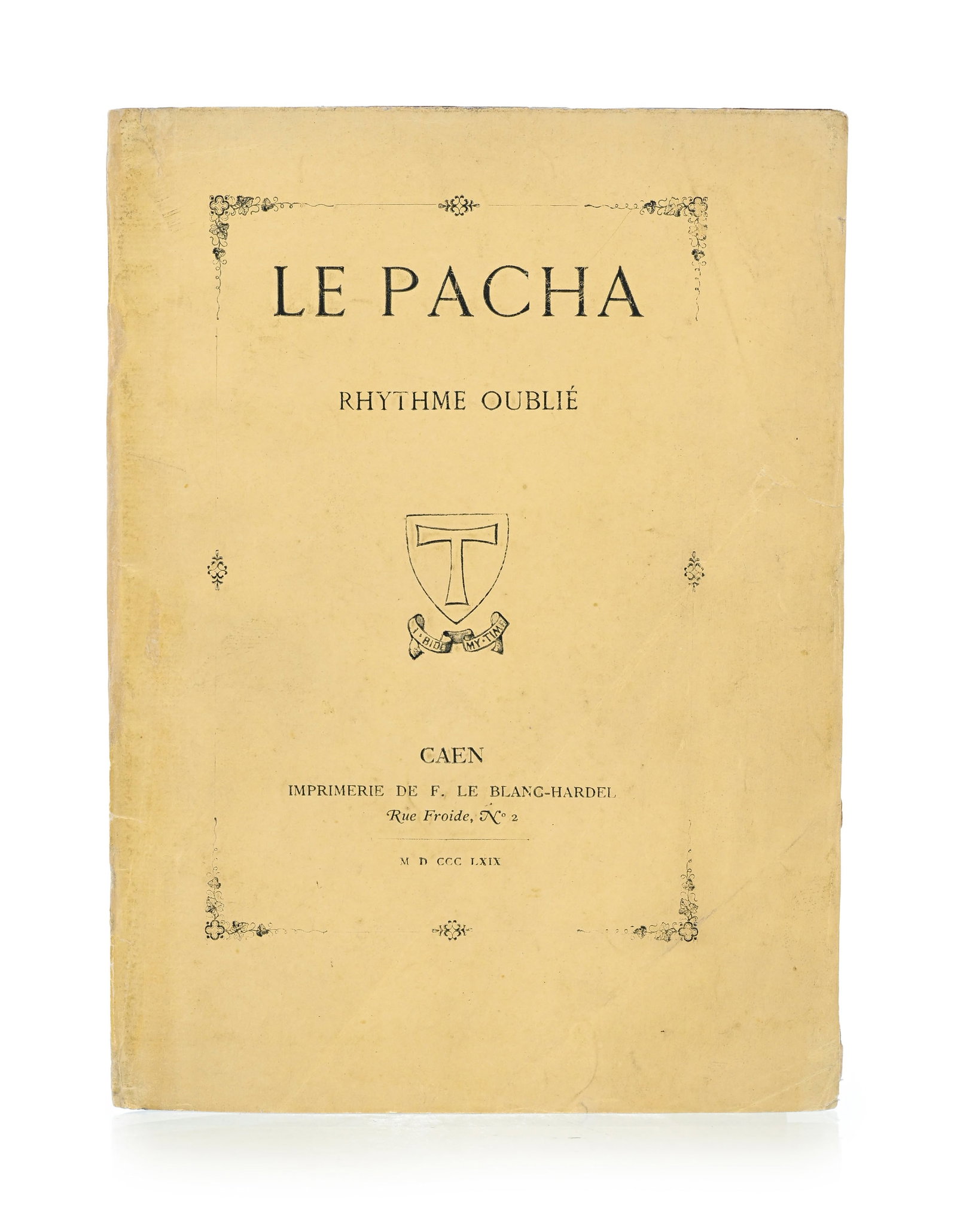 BARBEY D'AUREVILLY (Jules-Amédée). Le Pacha Rhythme oublié. Caen, Le Blanc-Hardel, 18 - 2