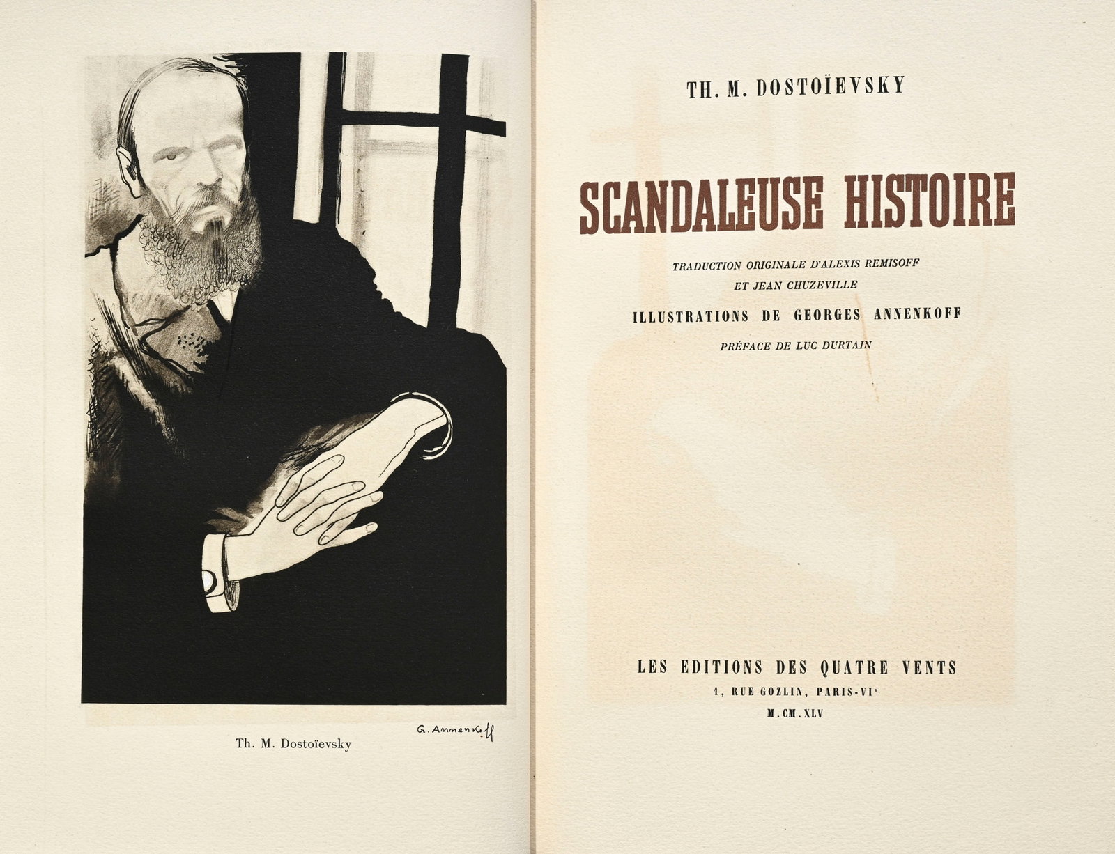DOSTOÏEVSKY (Fiodor). Scandaleuse histoire. Paris, Les Éditions des Quatre Vents, 1945. Pe - 4