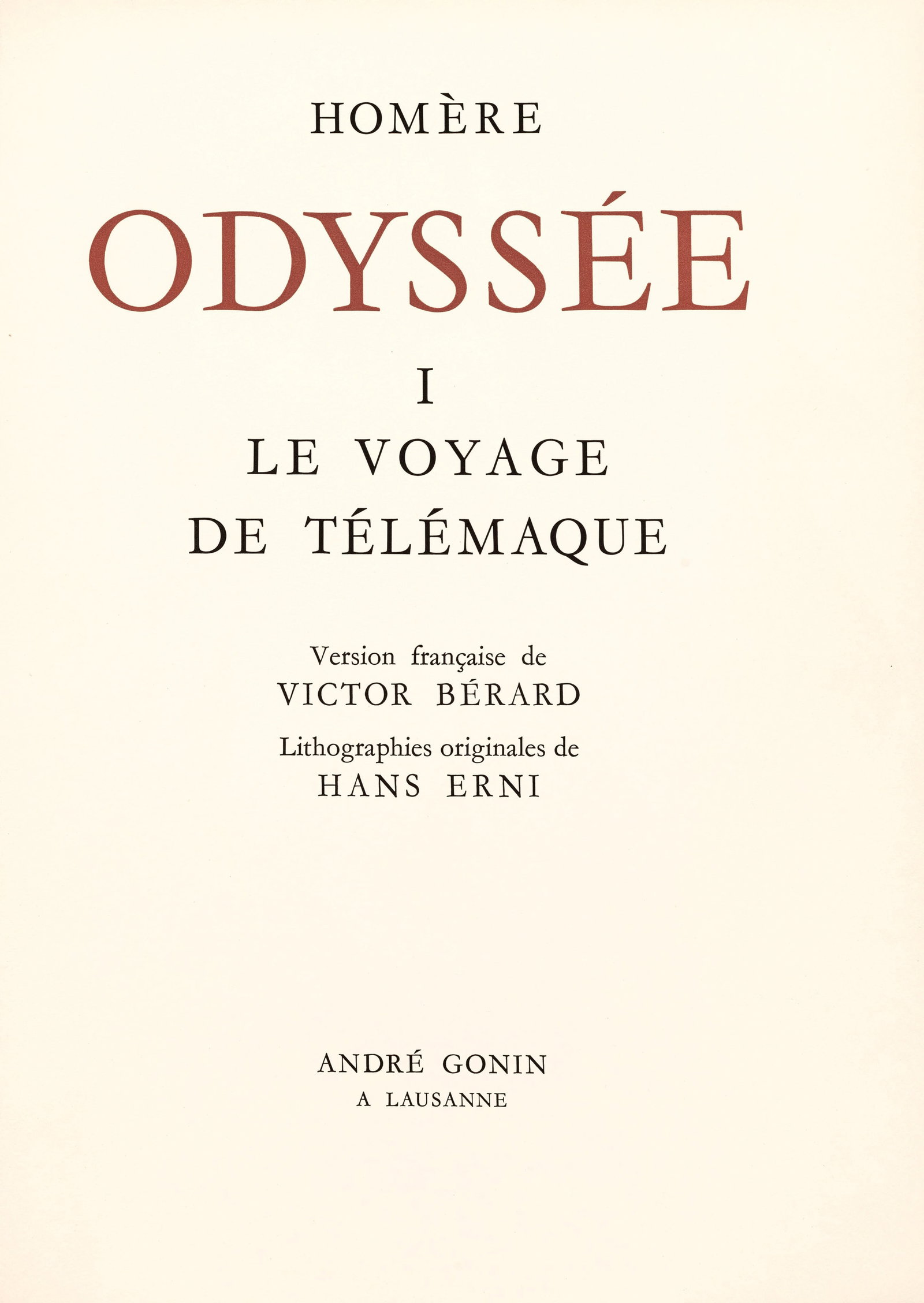 ERNI (Hans) - HOMÈRE. Odyssée. Lausanne, André Godin, 1957. 3 vol. in-folio en ff., c - 3