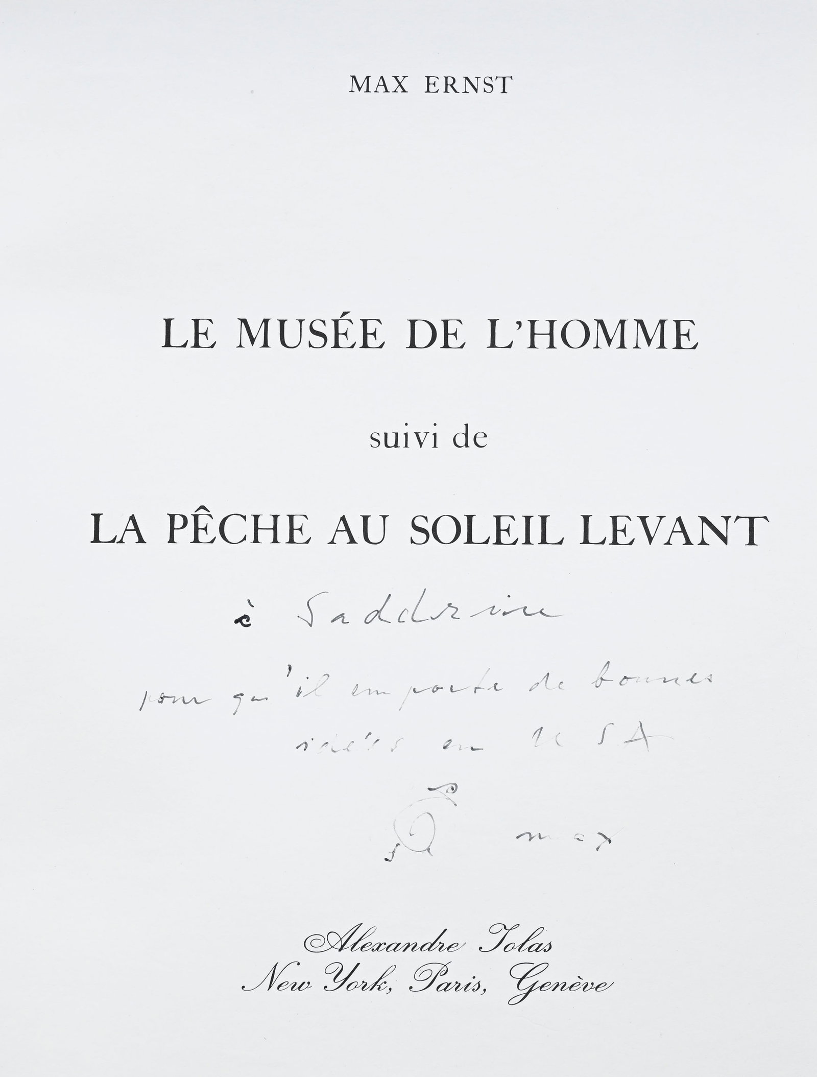 ERNST (Max). Le Musée de l'Homme suivi de La Pêche au Soleil levant. \[Paris\], Galerie Al - 2