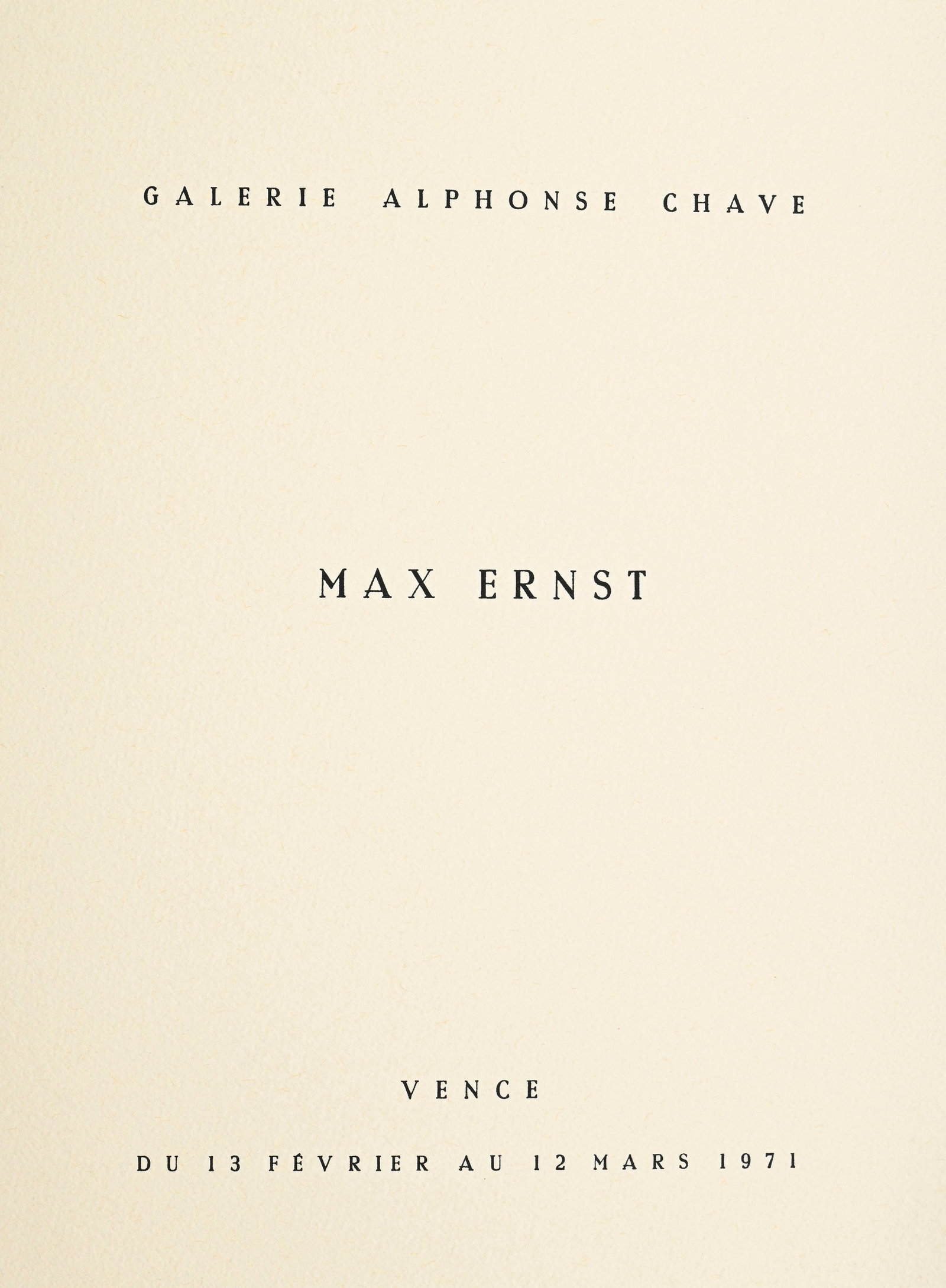 ERNST (Max). Surprises du Hasard. Vence, NRF, 1971. In-4° en ff. sous chemise et emboîtage - 3