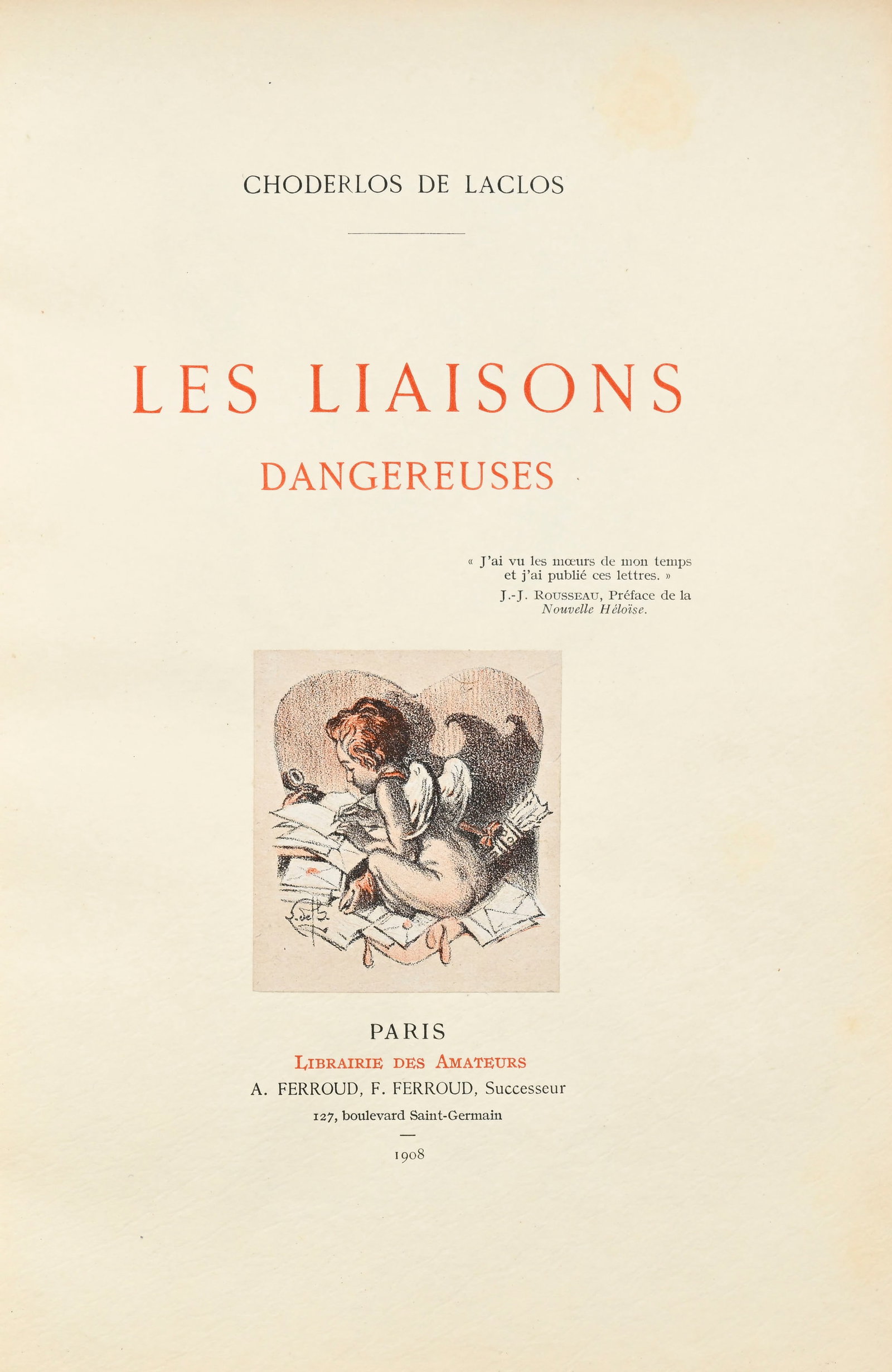 LACLOS (Pierre Choderlos de). Les Liaisons dangereuses. Paris, Librairie des Amateurs, A. et F. Ferr - 7