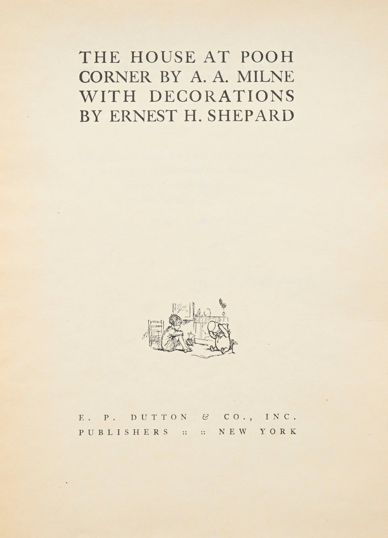 MILNE (A.A.) - SHEPARD (Ernest H.). The House at Pooh Corner. New York, E.P Dutton & Co., 1928. In-4 - 2