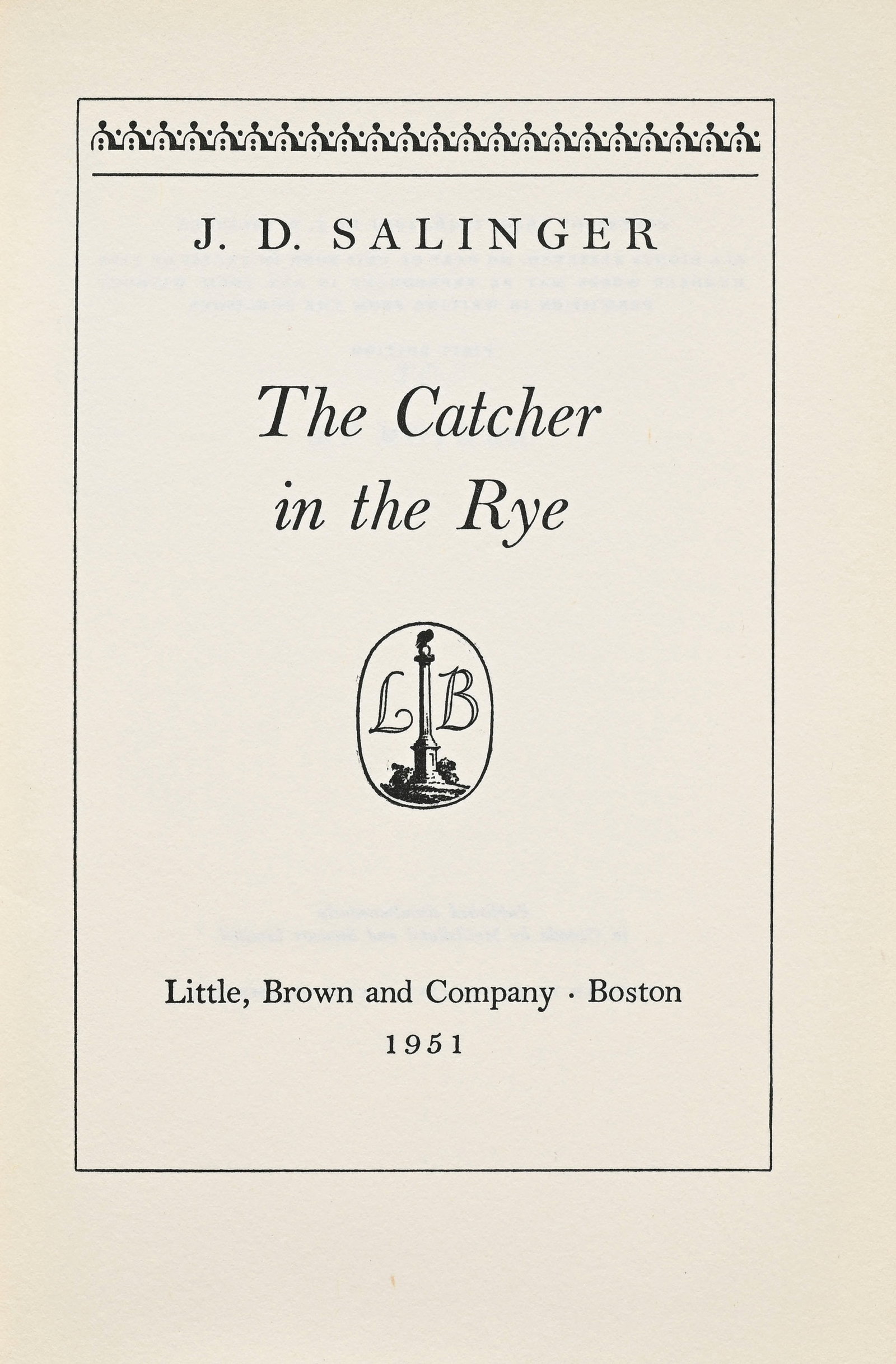SALINGER (J.D.). The Catcher in the Rye. Boston, Little, Brown and Company, 1951. In-8° reli - 5