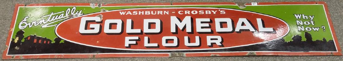 Washburn- Crosby's Gold Medal Flour enameled sign 12"x: Washburn- Crosby's Gold Medal Flour enameled sign 12"x 60" (as seen)