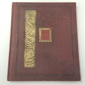 Romantic China by the White Brothers book- 1930- 10 3/4"H 9"W 3/4"D