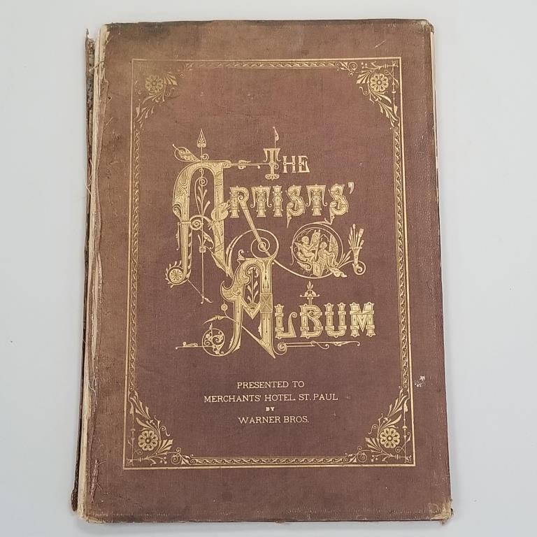 Large antique book: The Artists' Album "The Only Edition in Existence" (Limited) presented to: Large antique book: The Artists' Album "The Only Edition in Existence" (Limited) presented to Merchants Hotel, St. Paul by Warner Bros. with chromolithograph illustrations- 20 1/4"H 14"W 3/4"D (bindin