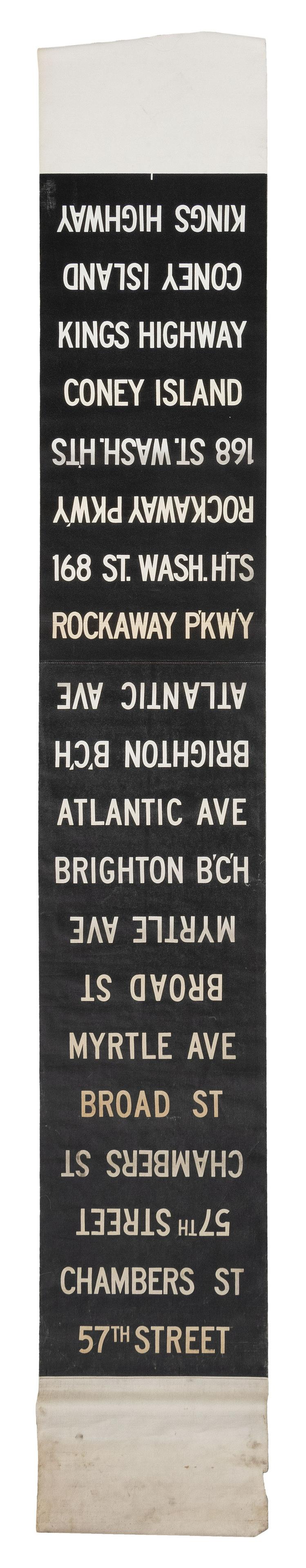 VINTAGE NEW YORK BUS SCROLL Mid-20th Century Height: VINTAGE NEW YORK BUS SCROLL Mid-20th Century 57th Street to Kings Highway, including Coney Island, Brighton Beach and Atlantic Ave. Linen-backed. . Height 134". Width 22".