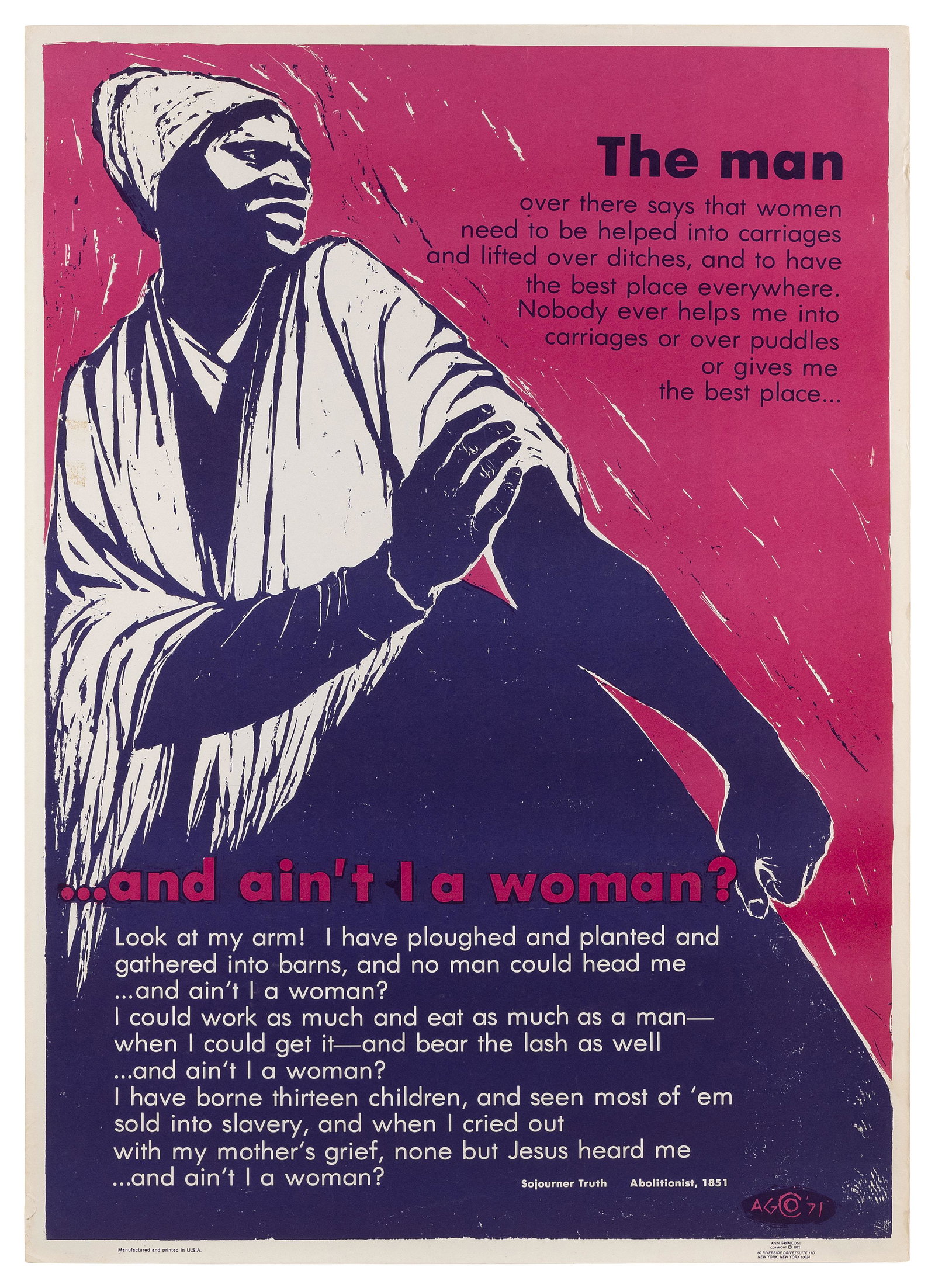 ANN GRIFALCONI (New York, 1929-2020), “The man over there says that women need to be helped: ANN GRIFALCONI New York, 1929-2020 “The man over there says that women need to be helped into carriages ... and ain't I a woman?”, from Sojourner Truth's (1797-1883) 1851 speech at the Wom