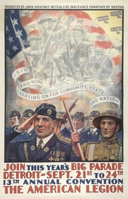 WORLD WAR I AMERICAN LEGION POSTER Circa 1918 42" x 27". Unframed.