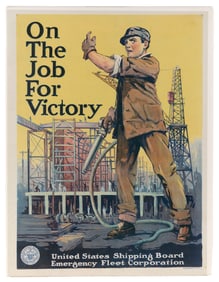 WORLD WAR I POSTER "ON THE JOB FOR VICTORY" Circa 1918 28" x 21". Unframed.