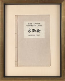 COVER OF "PAUL JACOULET WOOD-BLOCK ARTIST" BY FLORENCE WELLS 1957 Cover 9.5" x 6.5". Framed 15.5" x