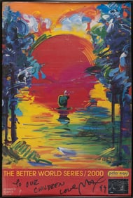 PETER MAX (New York/Germany, 1937-), "The Better World Series / 2000" poster., Lithograph on paper,