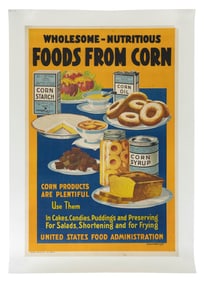 WWI POSTER "WHOLESOME-NUTRITIOUS FOODS FROM CORN" BY LLOYD HARRISON Circa 1918 30" x 20". Unframed.
