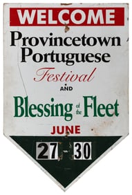 SIGN FOR THE BLESSING OF THE FLEET, PROVINCETOWN, MASSACHUSETTS Late 20th/21st Century Height 35".